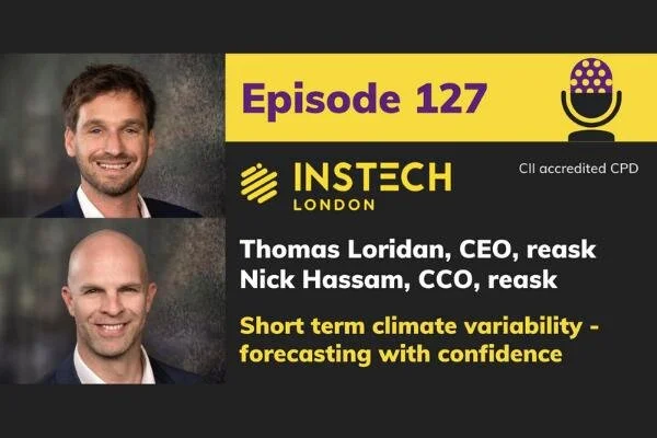 Thomas Loridan &amp; Nick Hassam: CEO &amp; CCO, reask: Short term climate variability - forecasting with confidence