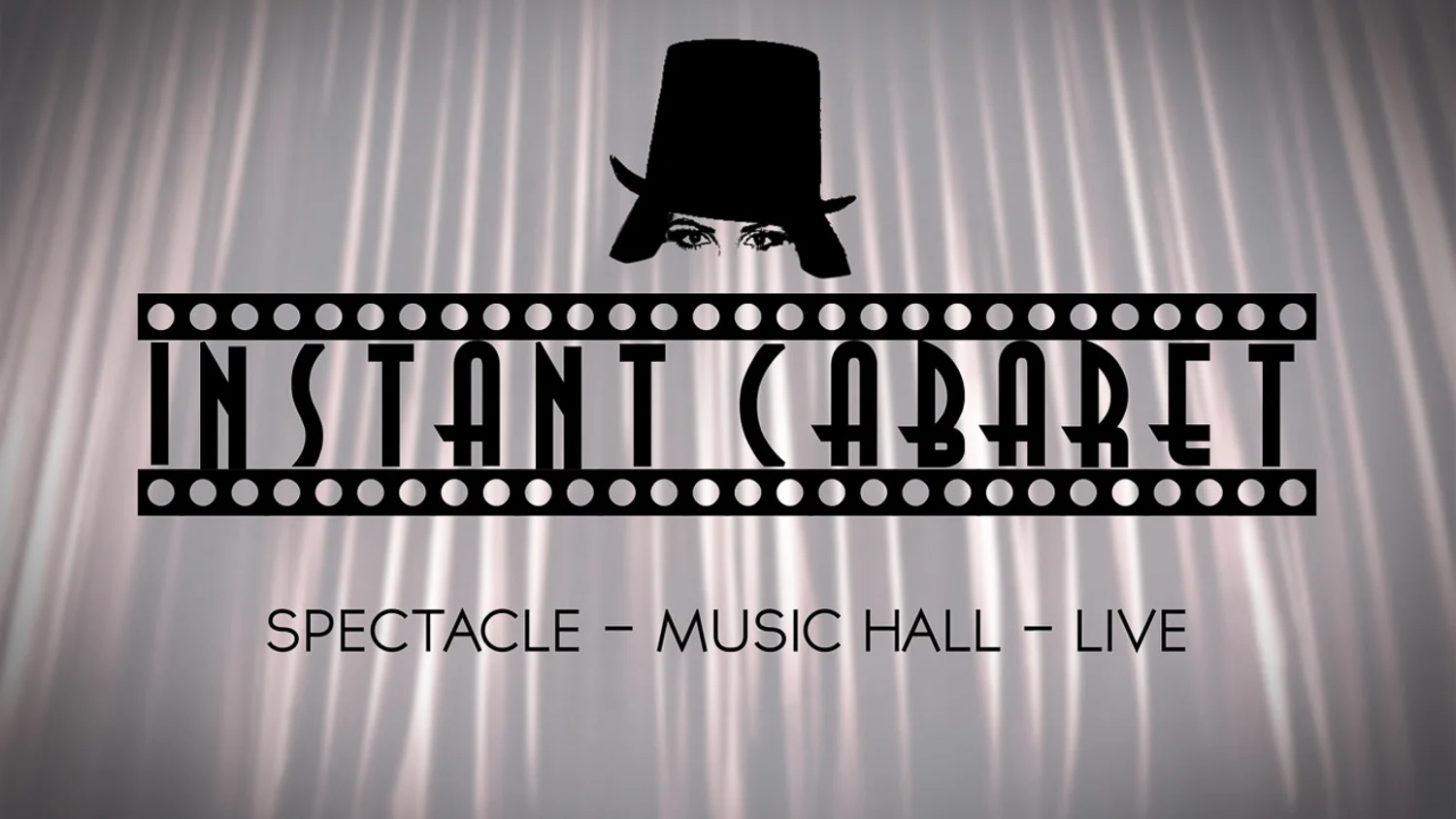 Instant Cabaret / Dîner-spectacle privé