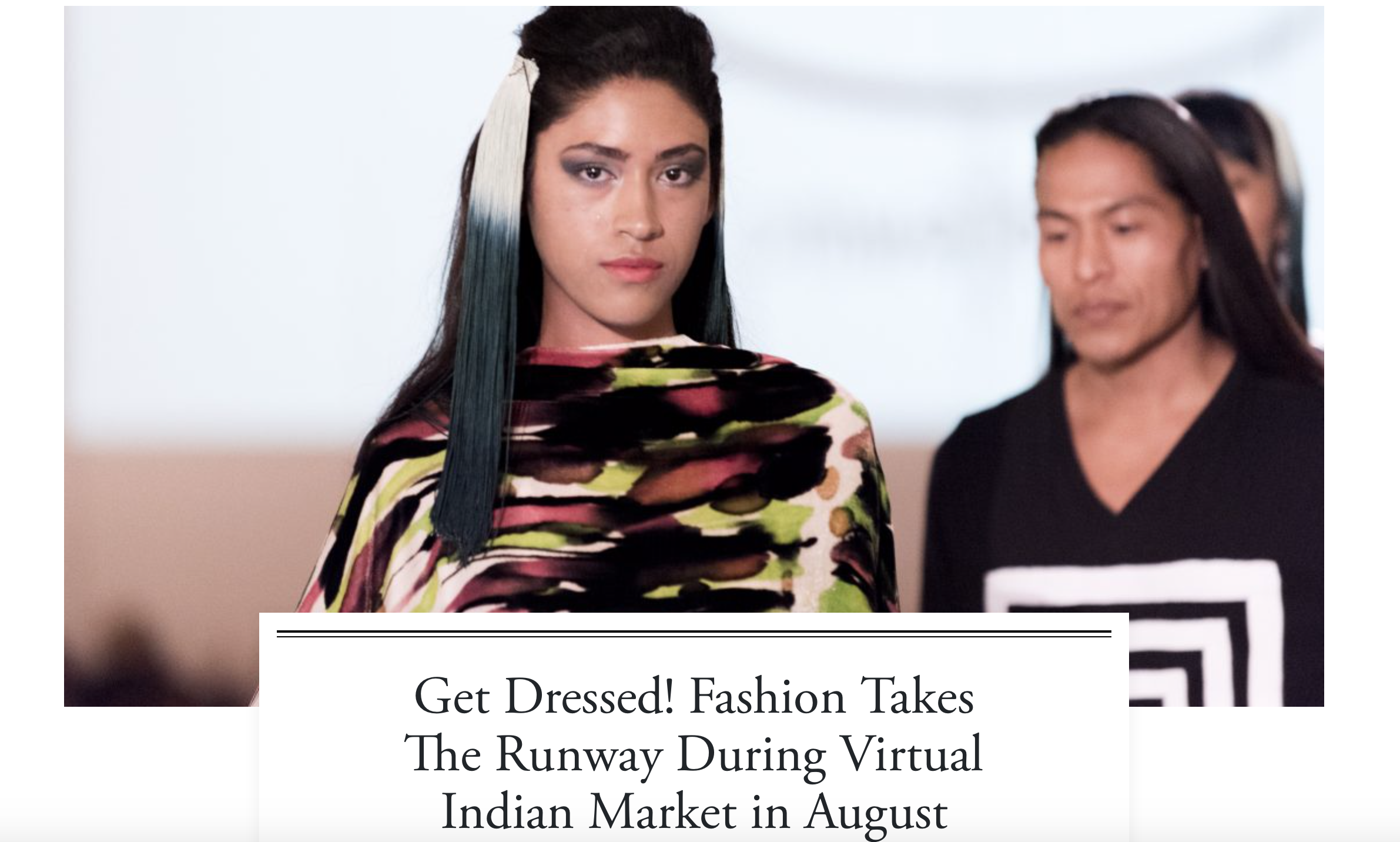 Get Dressed! Fashion Takes the Runway During  Virtual Indian Market in August 