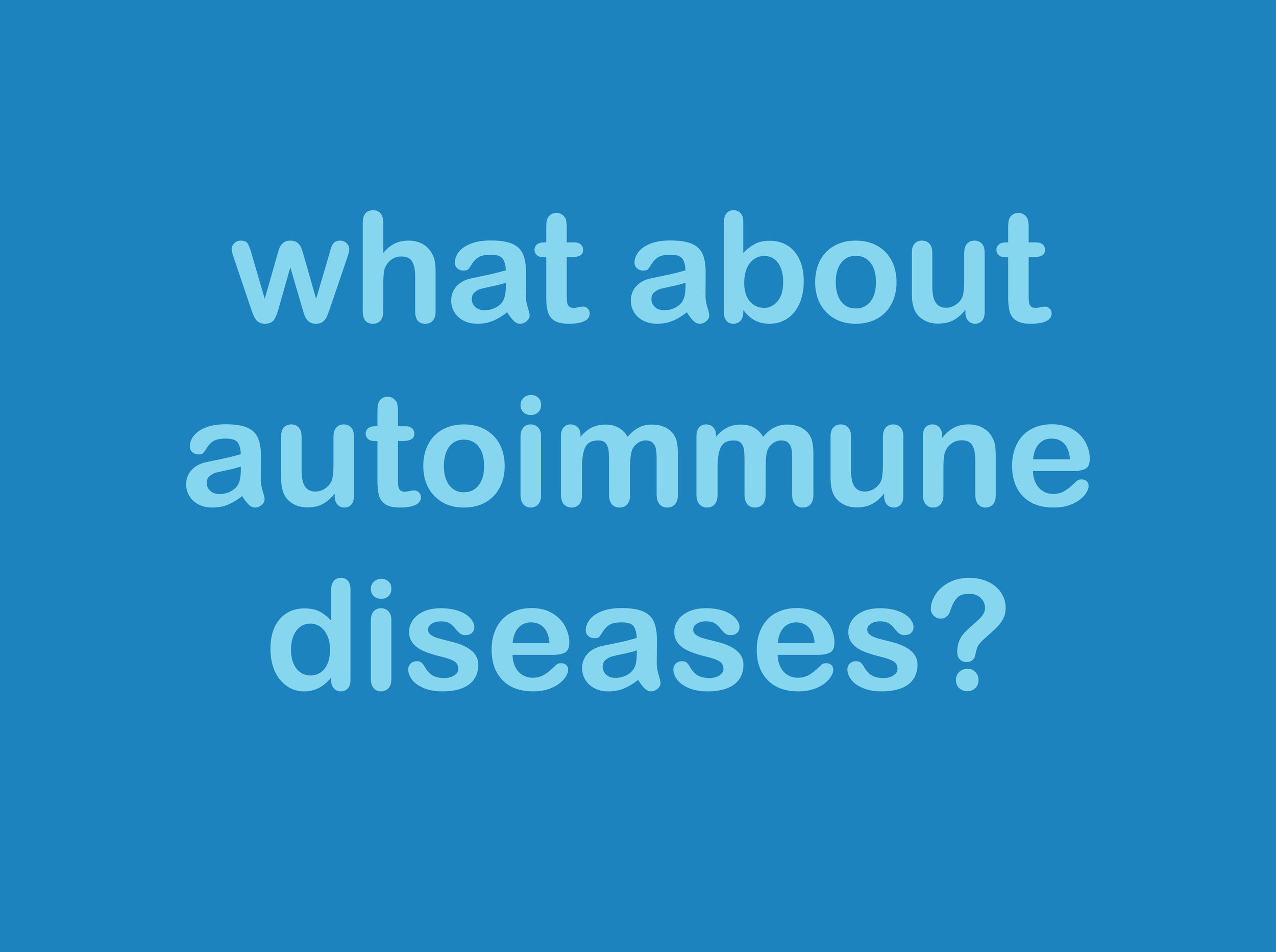 What is an autoimmune disease?