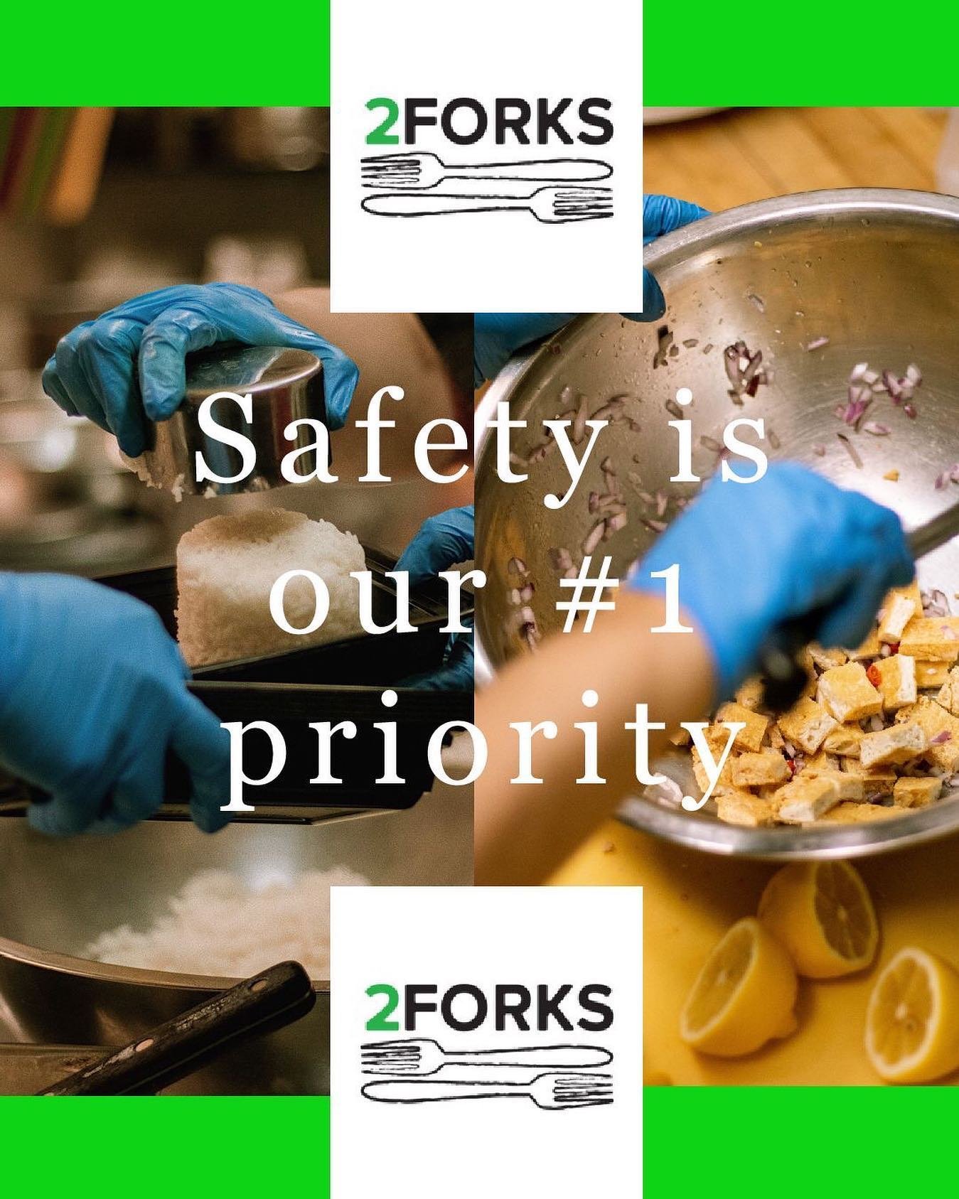 To give you guys some peace in mind, here at 2Forks, each and every delicious meal(s) are prepared and made safely from start upon pick-up! We stay safe (wear gloves and masks) for us and for you to provide quality meals in these trying times to our 