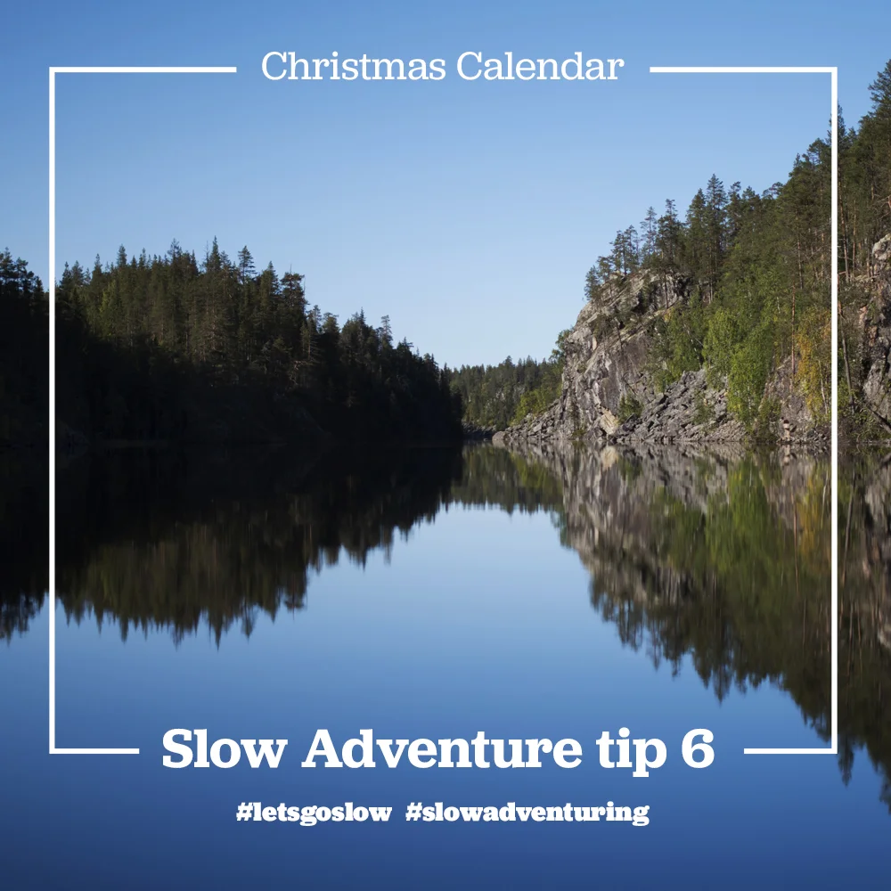 slow-adventure-tip-6-100aveversary-Finland.jpg