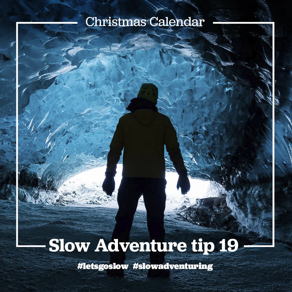 slow-adventure-tip-19-Ice caves.jpg