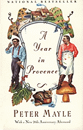  Afternoon Literary Seminar:  A Year in Provence by Peter Mayle