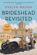 Online Intensive Literary Seminar Series - Brideshead Revisited, by Evelyn Waugh 