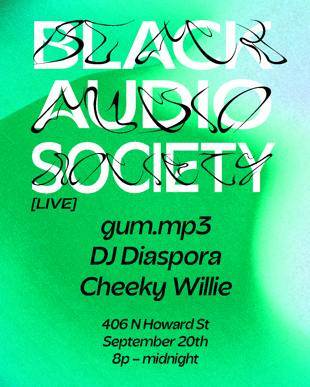 Black Audio Society @ Le Mondo | Baltimore
