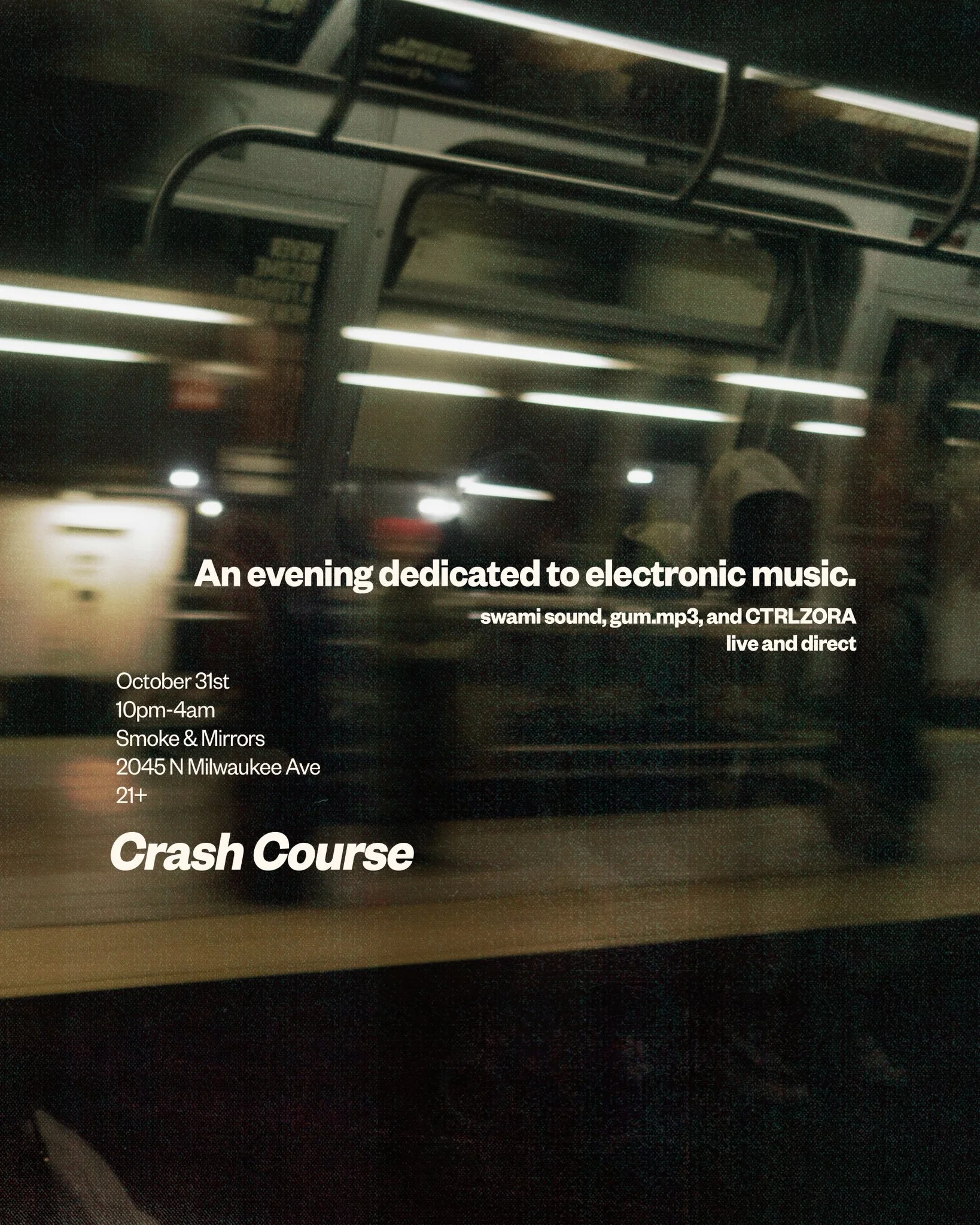 Crash Course @ Smoke & Mirrors, Chicago