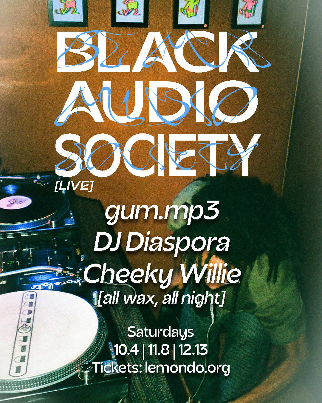 Black Audio Society @ Le Mondo, Baltimore