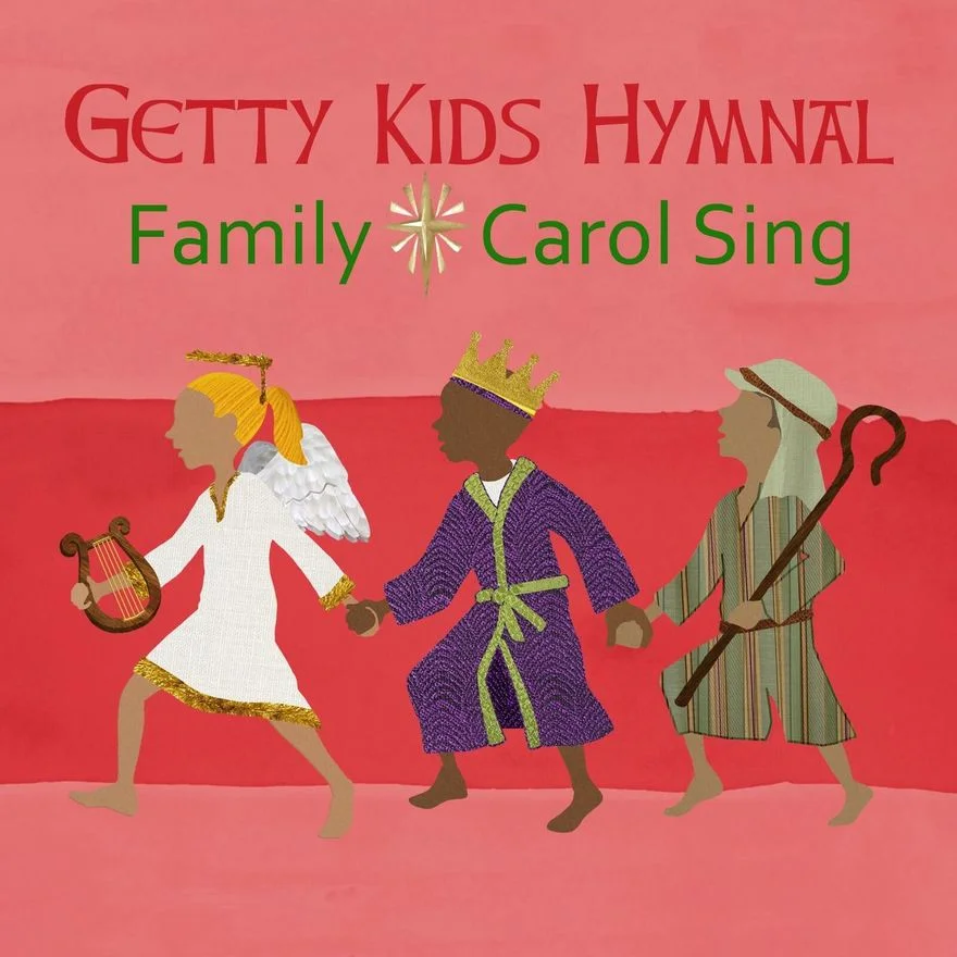 "Getty Kids Hymnal - Family Carol Sing" by Getty Music OUT NOW!