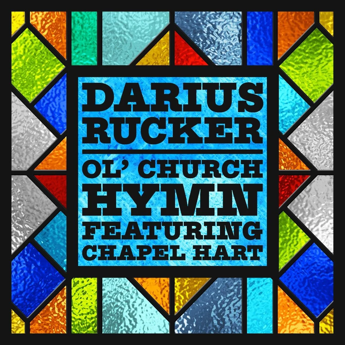 DARIUS RUCKER TO RELEASE “OL’ CHURCH HYMN” FEATURING CHAPEL HART ON FRIDAY, SEPT. 30