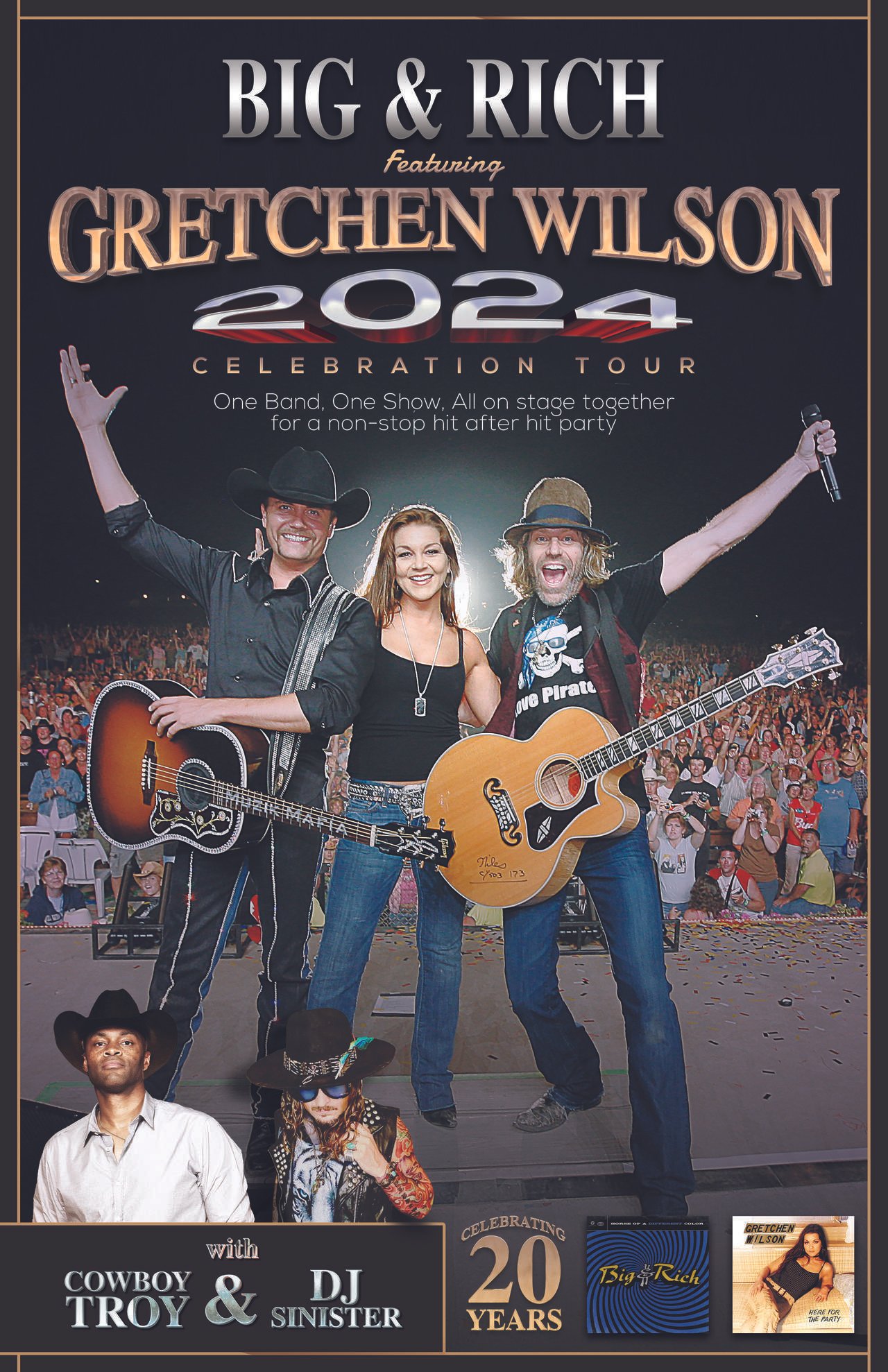 BIG & RICH AND GRETCHEN WILSON FEATURING COWBOY TROY 20TH ANNIVERSARY