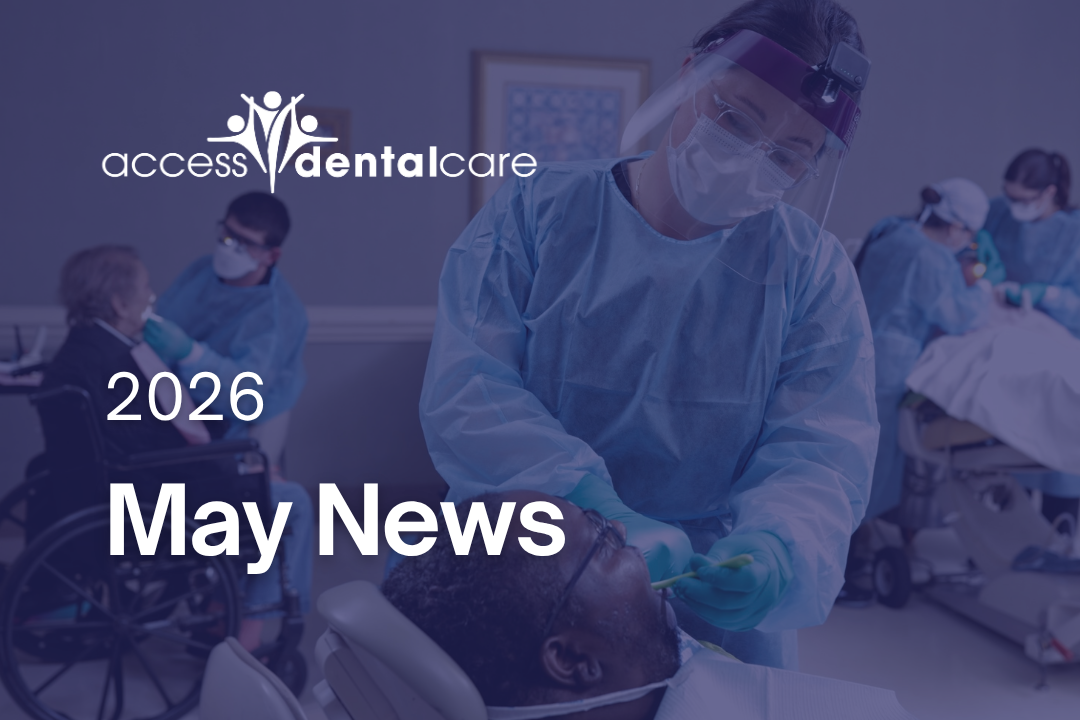 May 28, 2026 | What’s happening at Access Dental Care