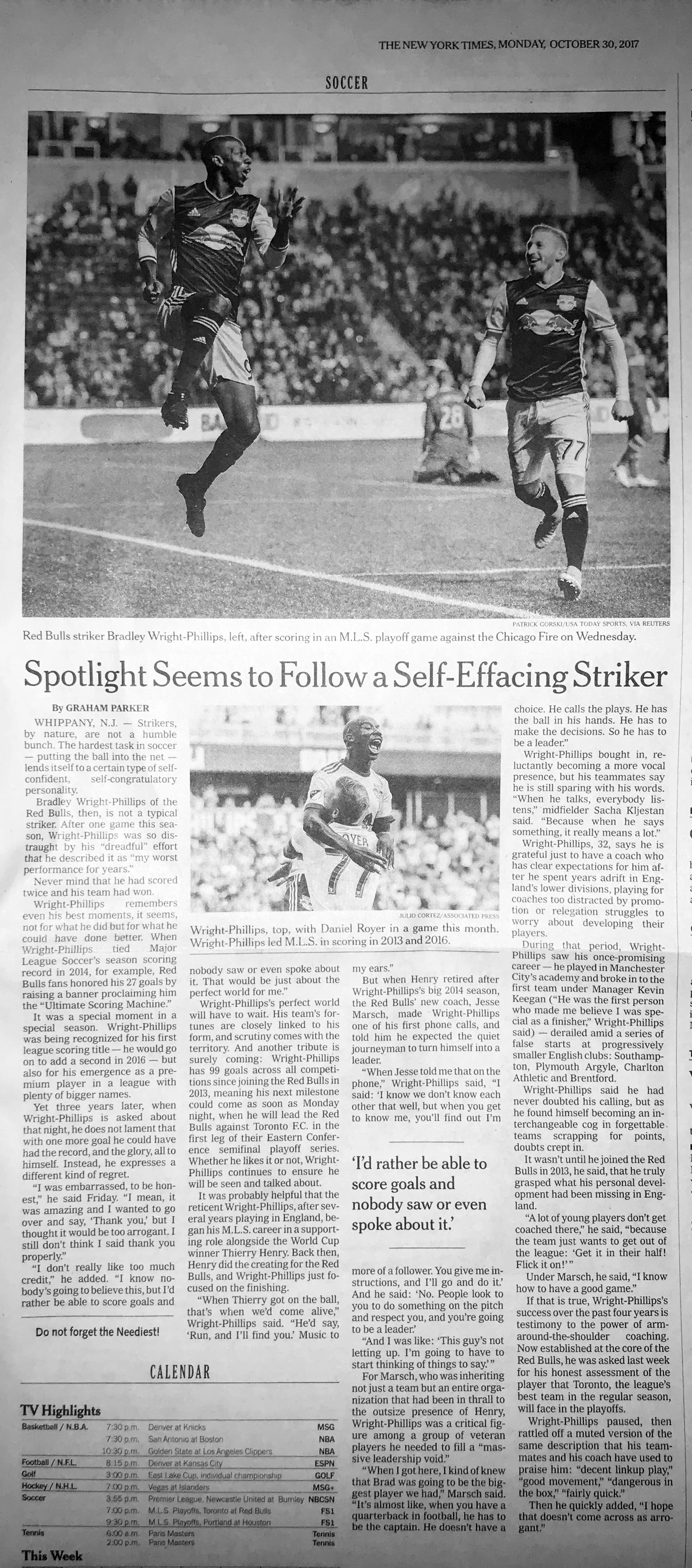 SPOTLIGHT SEEMS TO FOLLOW SELF-EFFACING STRIKER