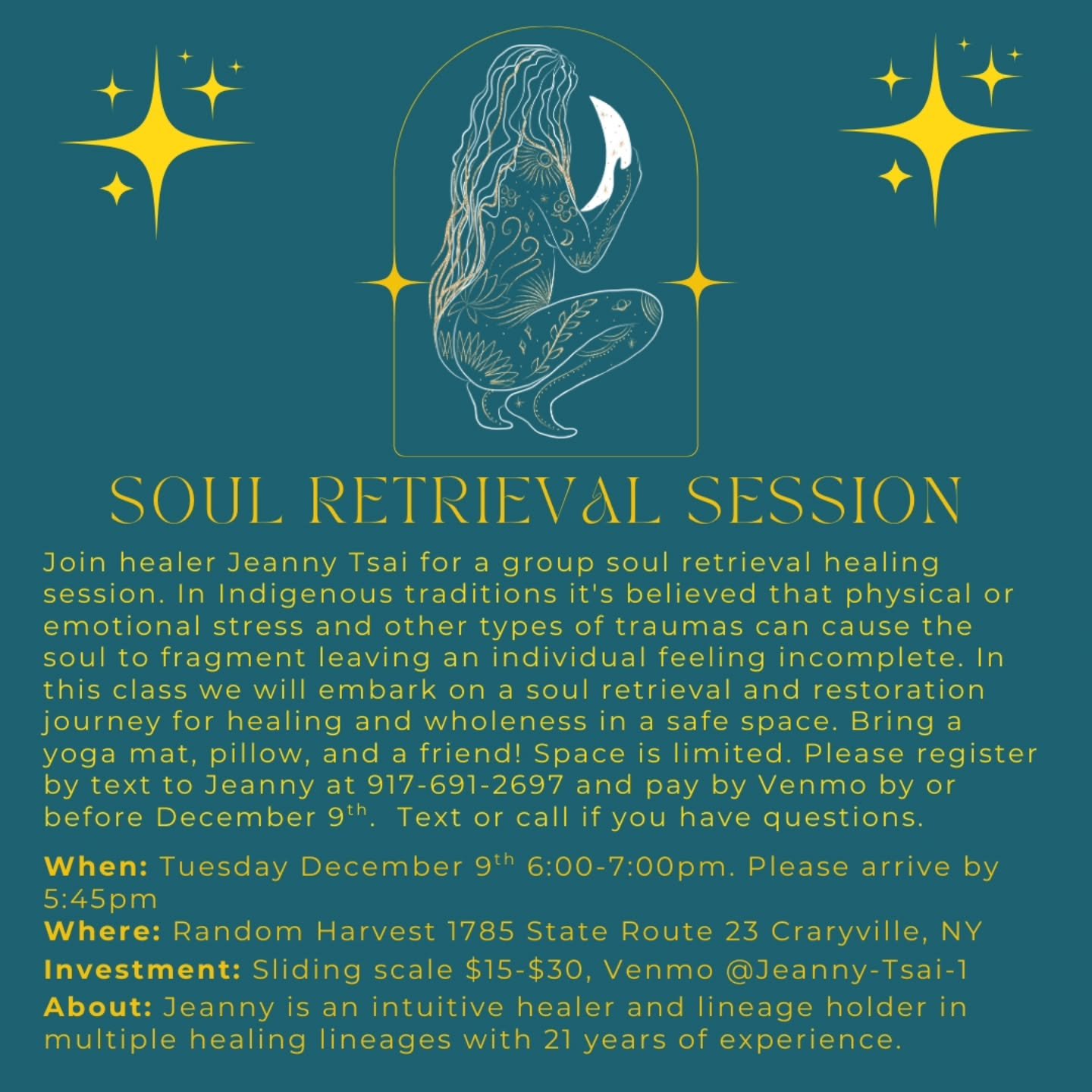 Coming up next Tuesday with Jeanny Tsai- Soul Retrieval and Restoration Class

Description: In indigenous healing traditions around the world, it's believed that physical or emotional stresses and other types of traumas can cause parts of the soul to
