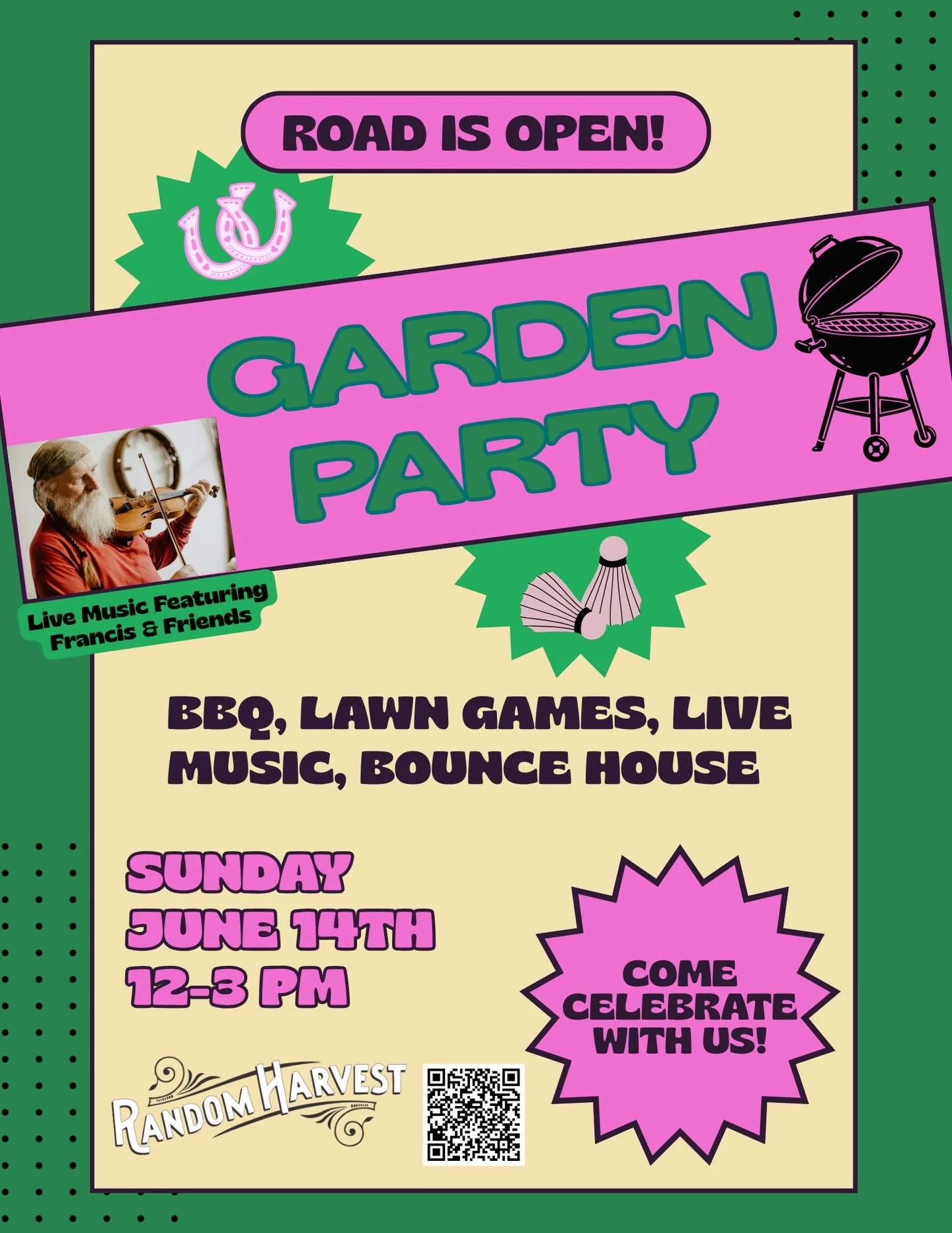 The road is open and we&rsquo;re throwing a garden party to celebrate! Join us this Sunday, 6/14 from 12-3 in the garden. We&rsquo;ll be grilling, playing games, enjoying live music. Join us!