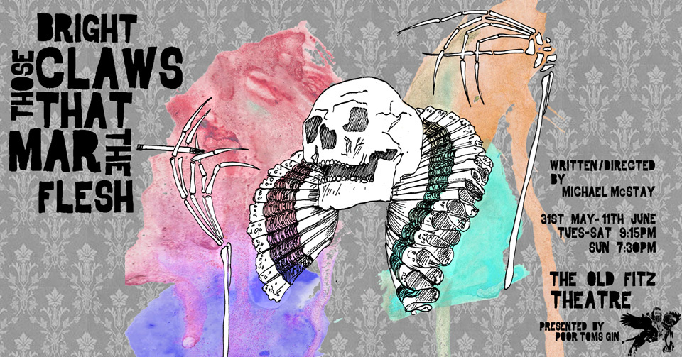 Bright Those Claws That Mar The Flesh