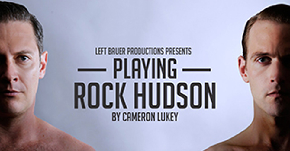 Playing Rock Hudson