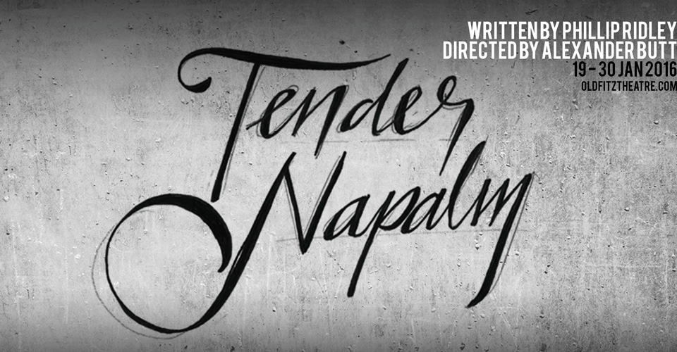 Tender Napalm