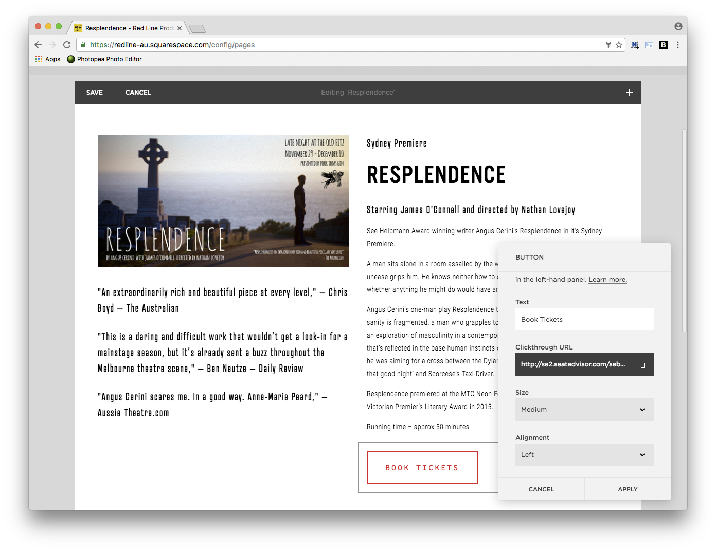 Add a BUTTON to the page. In the TEXT field write Book Tickets, select MEDIUM as the button size and set alignment to LEFT or CENTRED depending on your page layout. In the CLICKTHROUGH URL panel, paste your Seat Advisor URL with the correct Event ID. Make sure you select the option to open the page in a new window when the button is clicked. Instructions for creating the Seat Advisor URL are below.