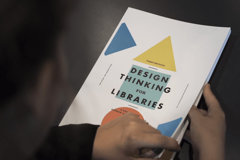 Design Thinking For Libraries