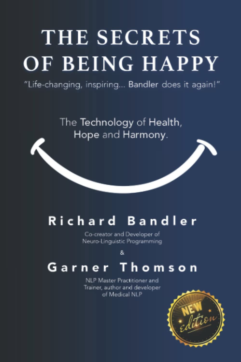 The Secrets of Being Happy