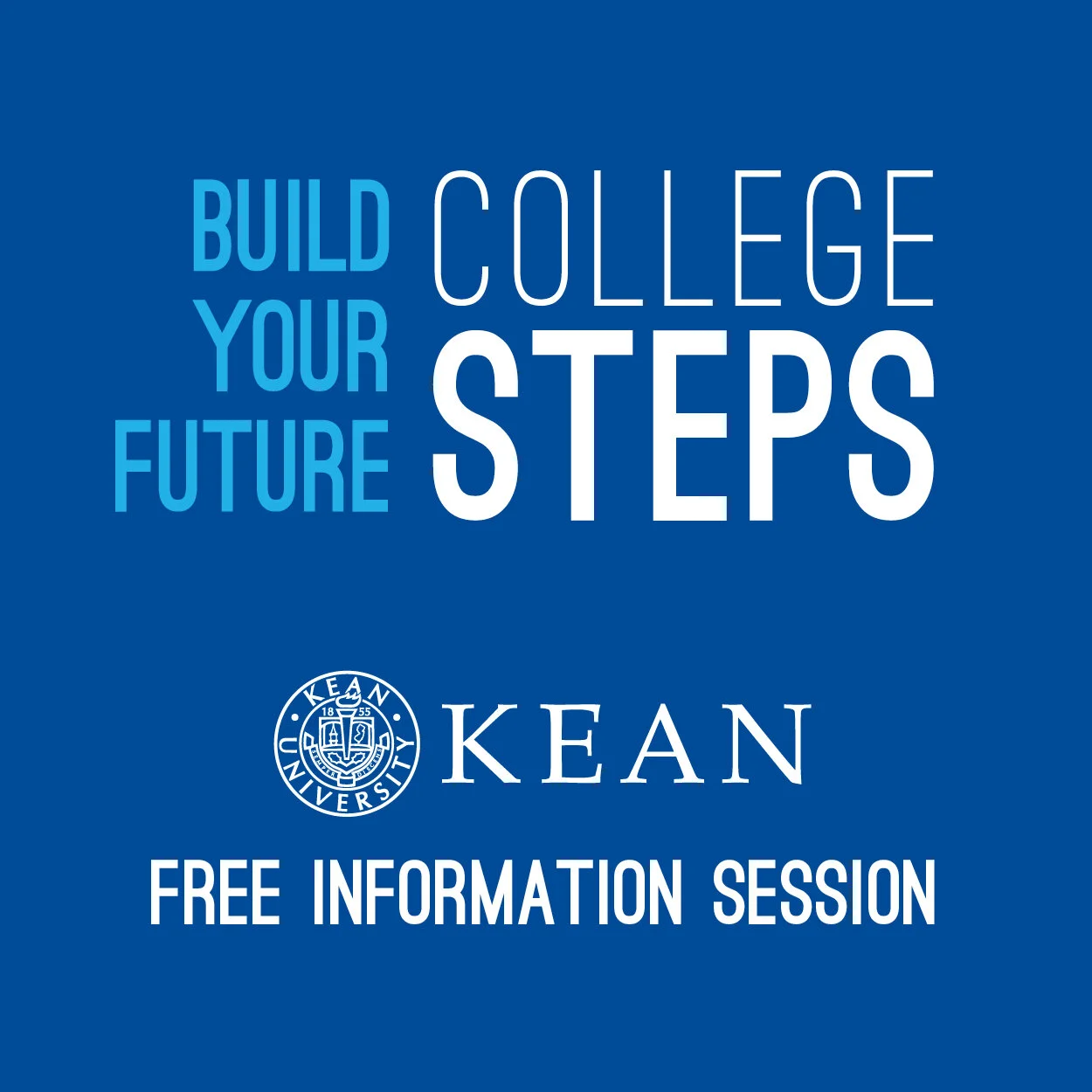 Feb. 4 - Kean University Information Session: 7 PM