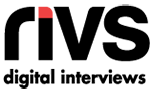 RIVS digital interviews