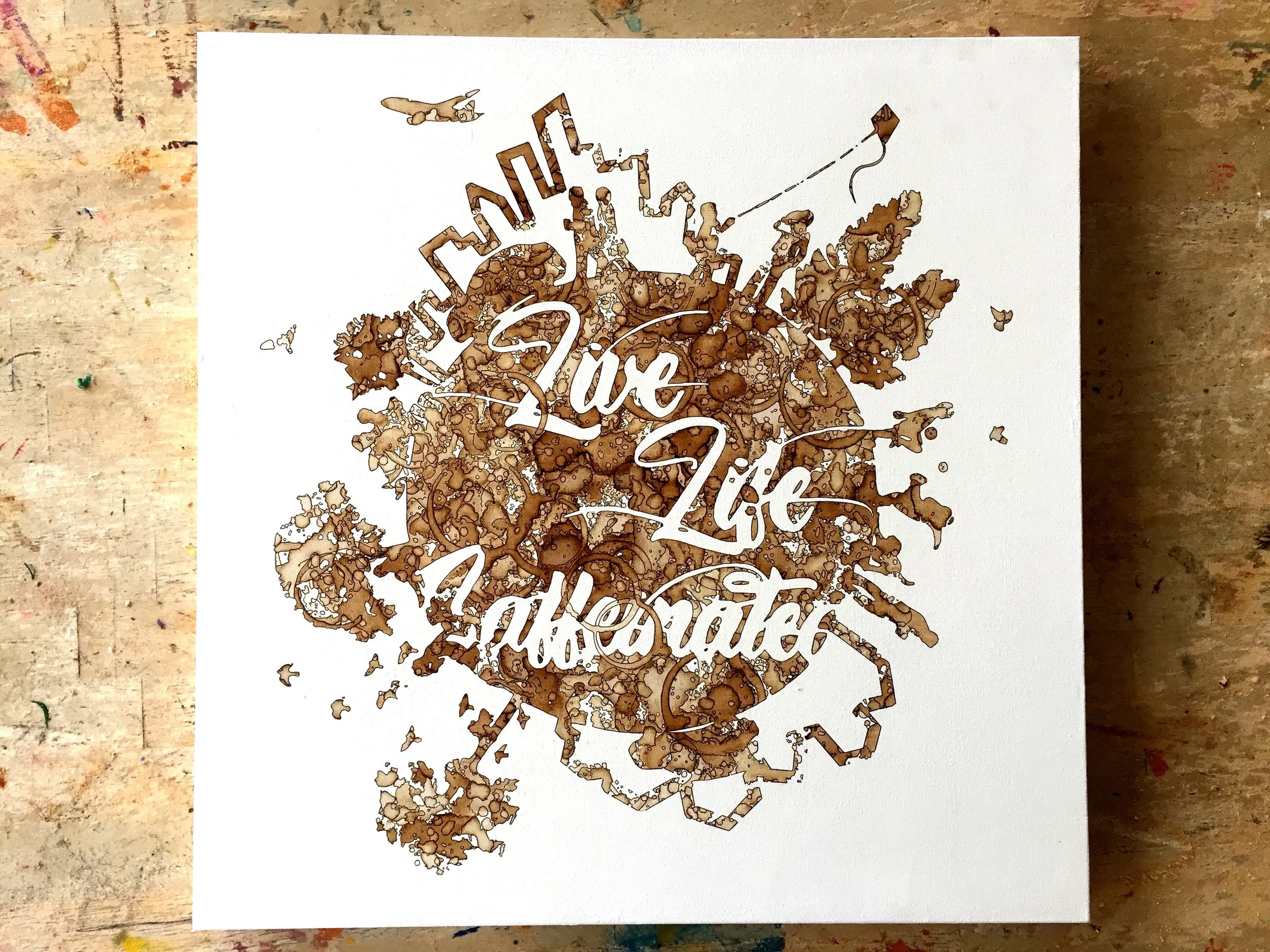 Live Life Caffeinated.jpg