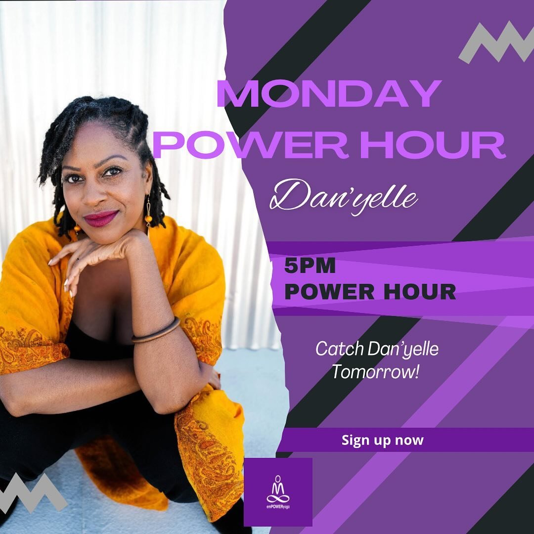 Join Dan&rsquo;yelle tomorrow for Monday 5pm Power Hour @flowzwithdubbz !!! 

Dan&rsquo;yelle is a Certified Yoga Instructor (300+ hrs). With over 18 years of professional experience, her extensive background as a Performance Artist on Broadway and b