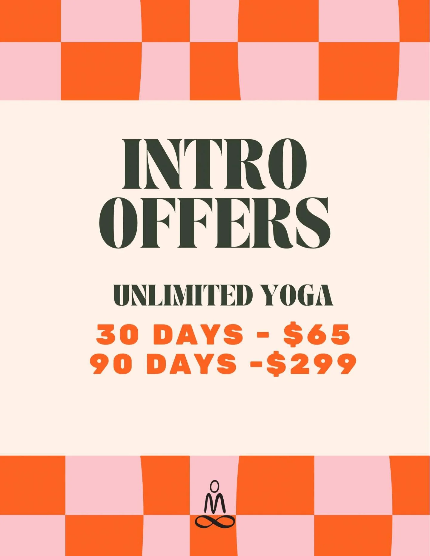 New here? We&rsquo;ve got you covered 🧡

Your yoga journey starts with our Intro Offers &mdash; unlimited classes, flexible schedules, and all the good vibes.
✨ 30 Days Unlimited &ndash; $65
✨ 90 Days Unlimited &ndash; $299

Whether you&rsquo;re bra