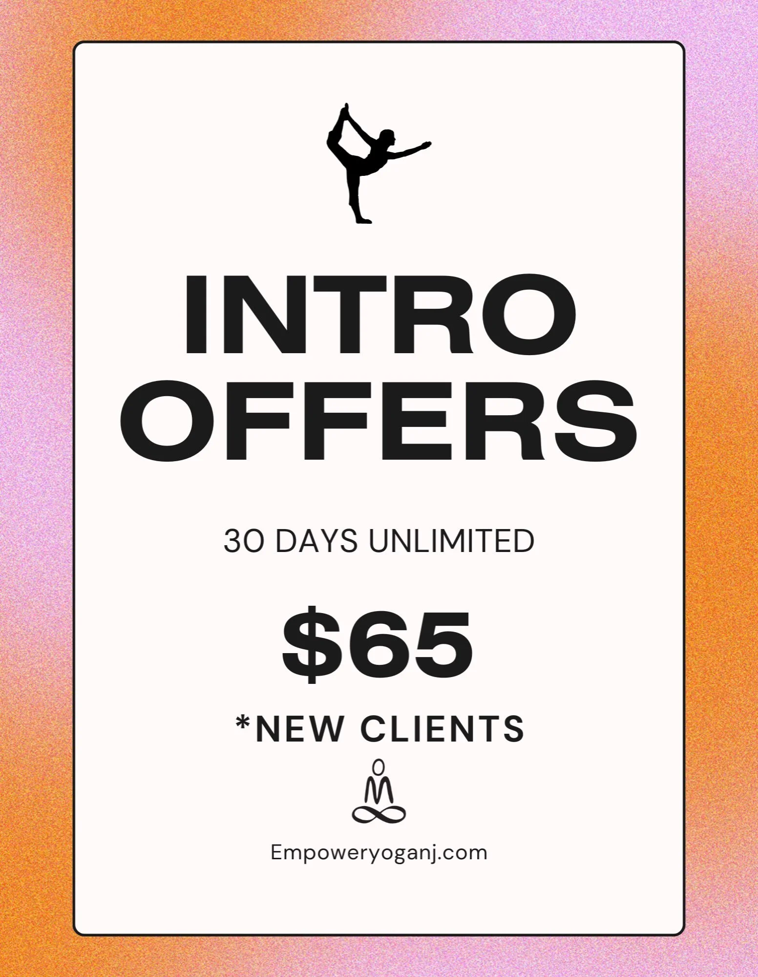 NEW TO EMPOWER? THIS ONE&rsquo;S FOR YOU! 

Ready to sweat, flow, and find your people? Your first 30 days at Empower are just $65 for unlimited classes! 

Come once, come every day, come exactly as you are. Your mat is waiting. 

WEDNESDAY AT EMPOWE