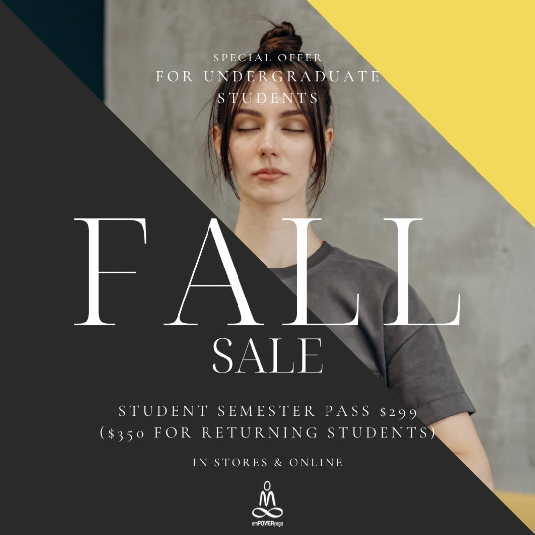 🍂 FALL INTO YOUR YOGA ERA 🍂

College students, this one&rsquo;s for YOU! 🎓Your fall reset starts on the mat. Our Student Semester Pass is $299 for new students and $350 for returning students! More movement, less stress, and a little time for YOU 