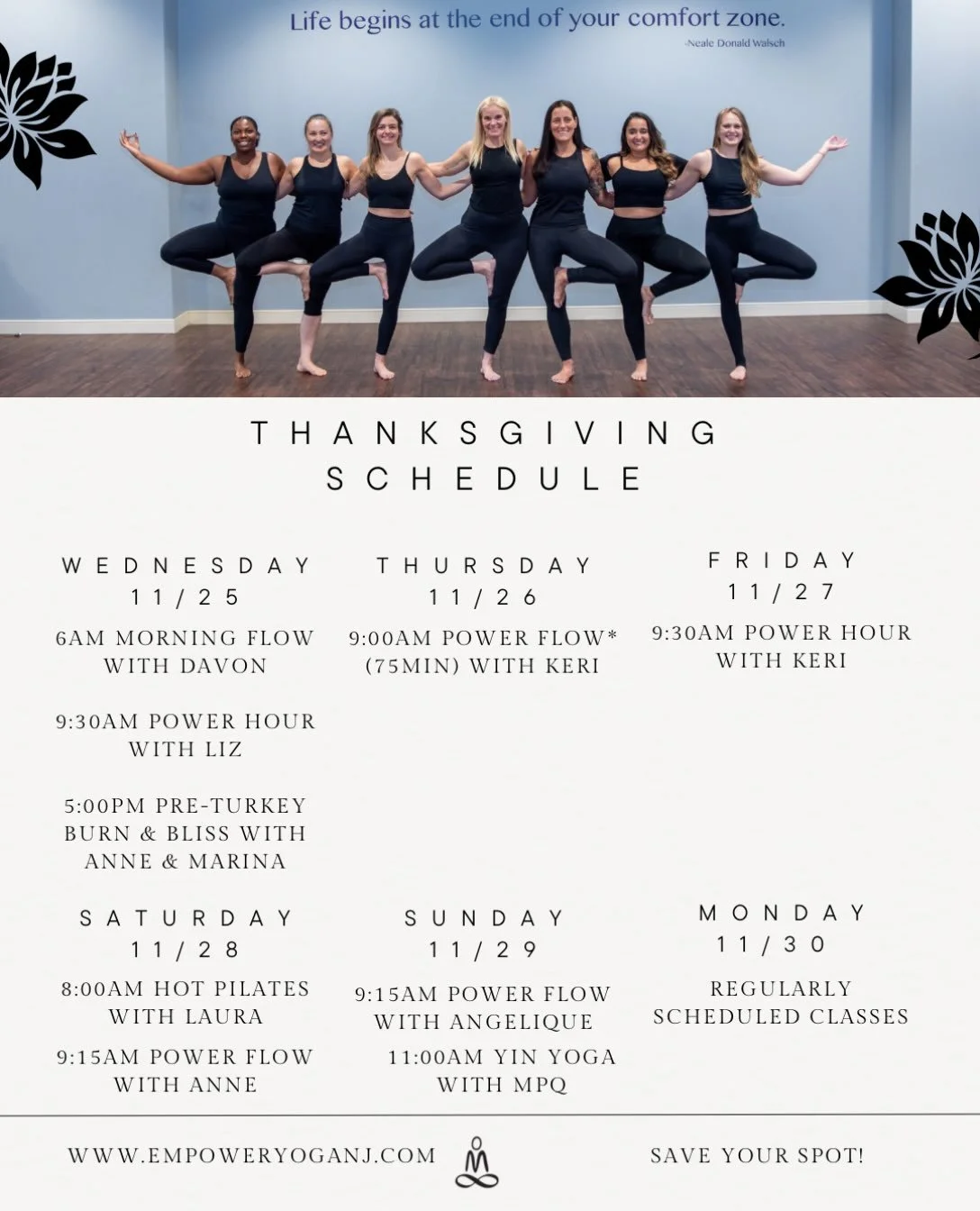 🦃🍂 THANKSGIVING AT EMPOWER YOGA 🍂🦃

Let&rsquo;s make time to move before the feast! 

We&rsquo;ll have an abbreviated Thursday schedule with a special Thanksgiving class led by Keri!

🔥 9:00 AM &mdash; 75-Minute Thanksgiving Power Flow with Keri