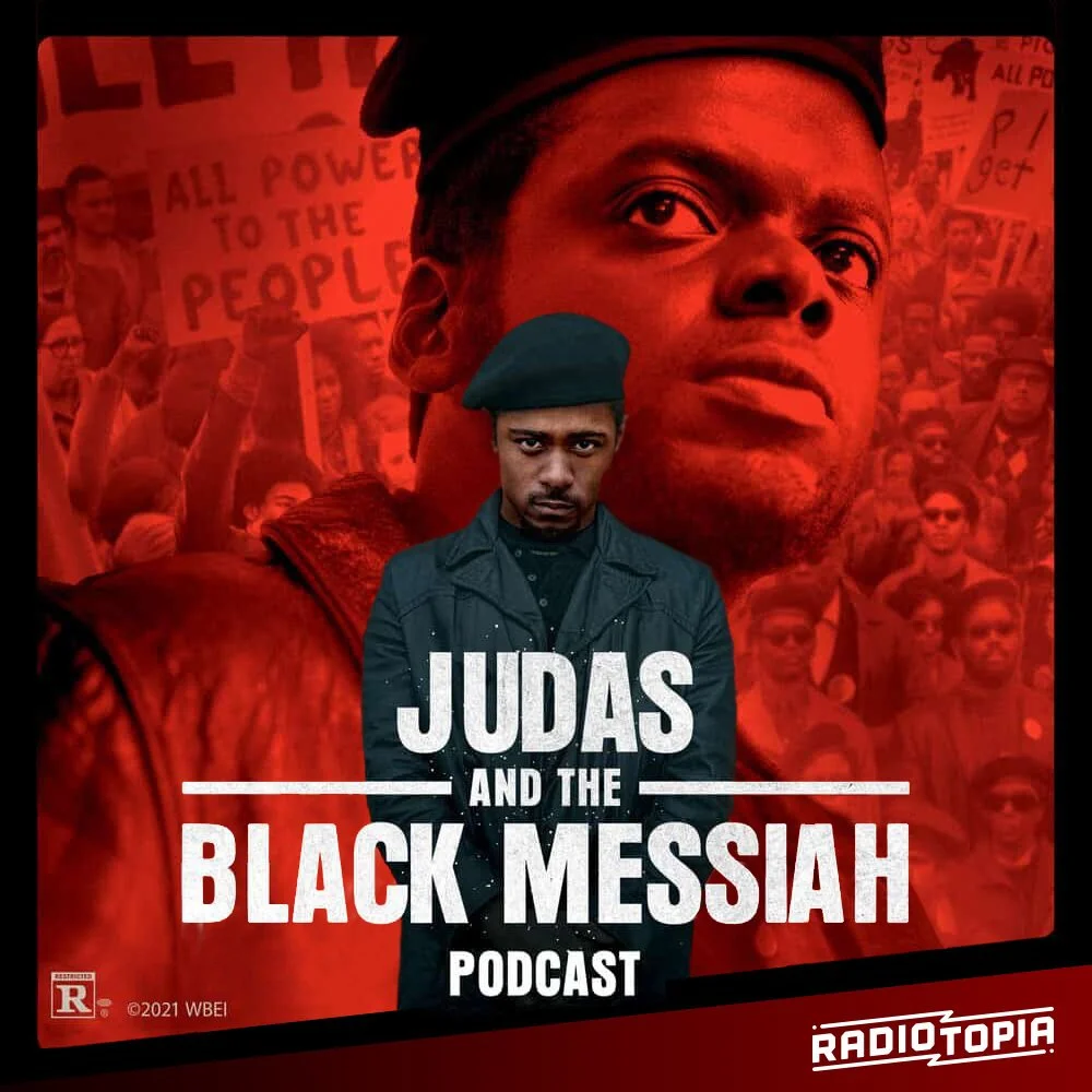 Judas and the Black Messiah Podcast 