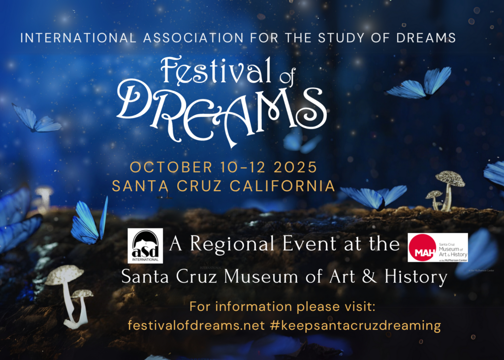October 10th &amp; 11th, 2025: Festival of Dreams