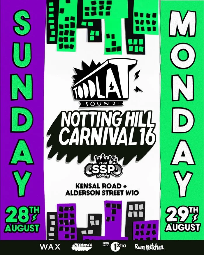 TODDLA-T---NOTTING-HILL-CARNIVAL-2016---ARTWORK-FINAL-FINAL-FINAL.jpg