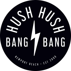 Hush Hush Bang Bang