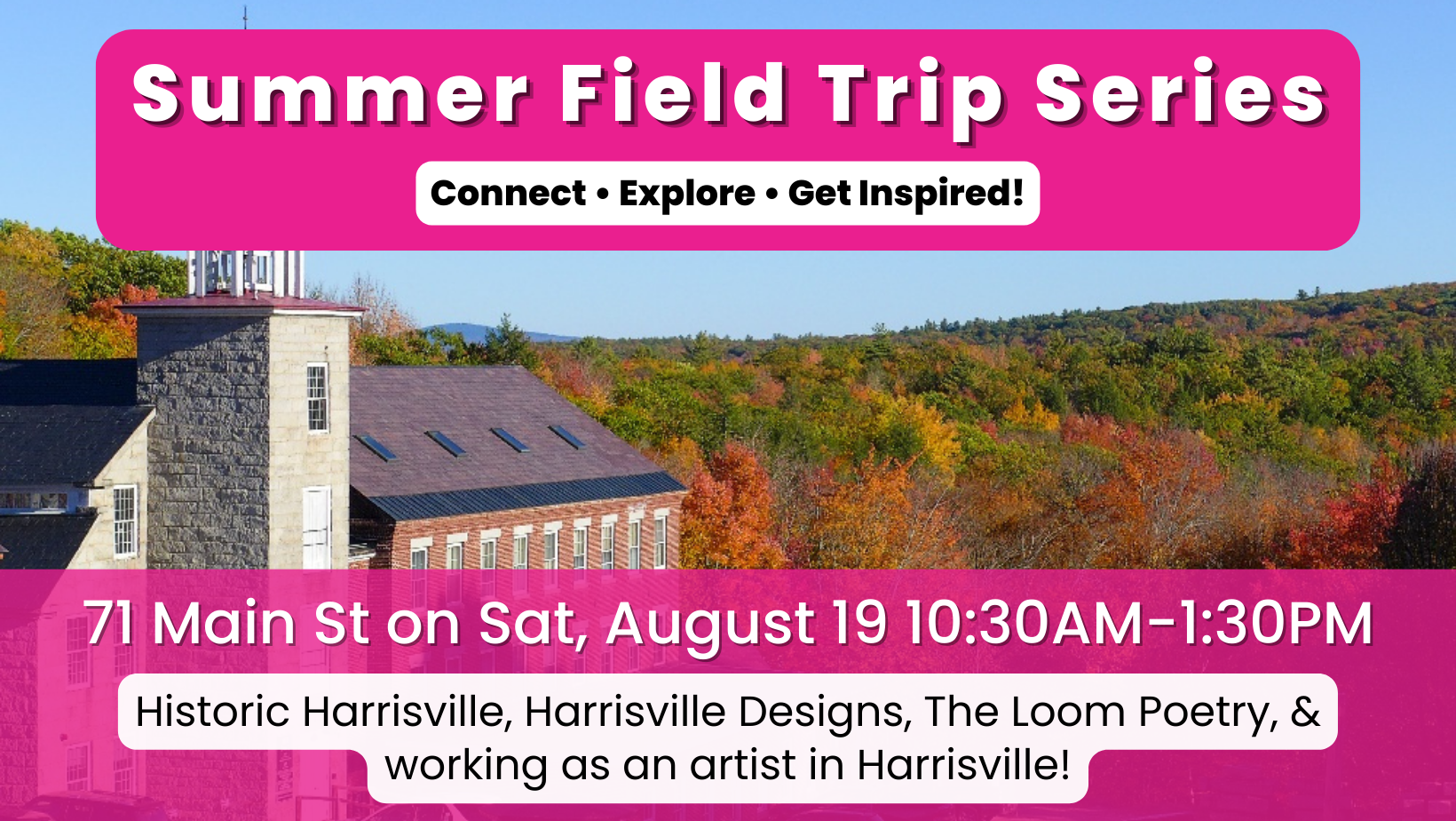 Harrisville Field Trip — Discover Monadnock Arts Alive!