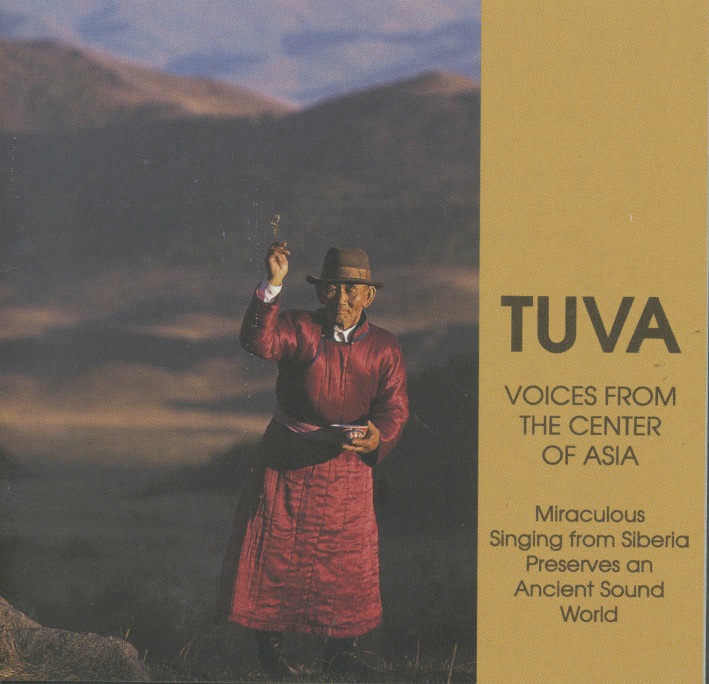 1990 Tuva Voices from the Center of Asia.jpg
