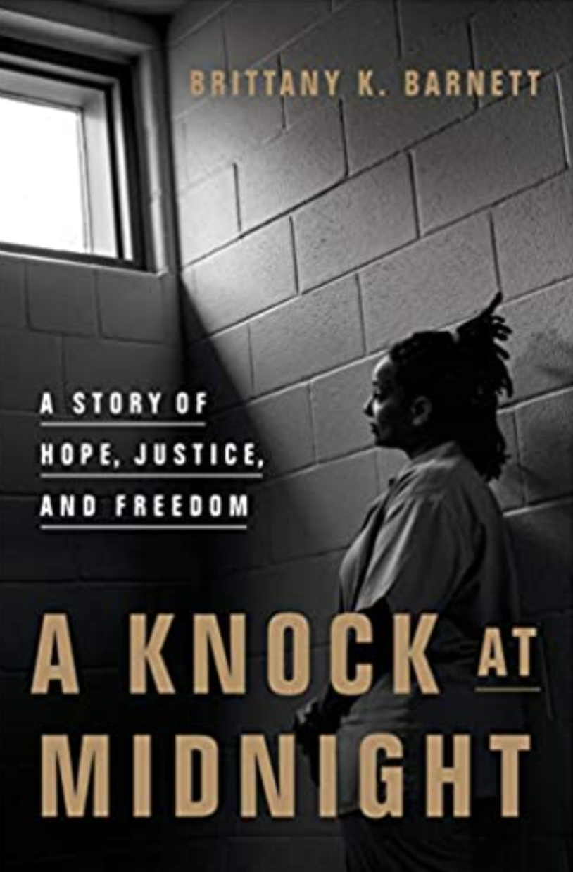 A Knock at Midnight: A Story of Hope, Justice, and Freedom