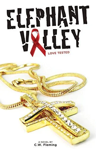 Elephant Valley: Love Tested By Fleming, C.W.