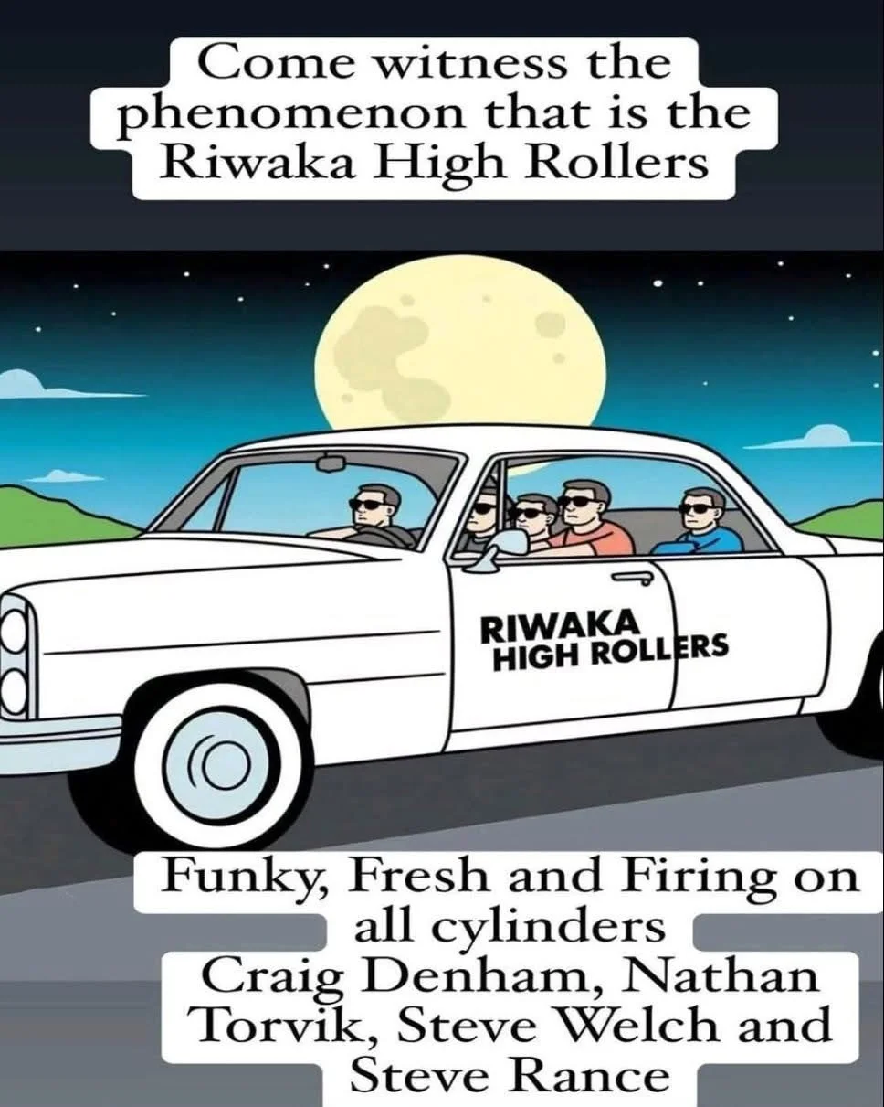 CRAIG DENHAM AND THE RIWAKA HIGH ROLLERS