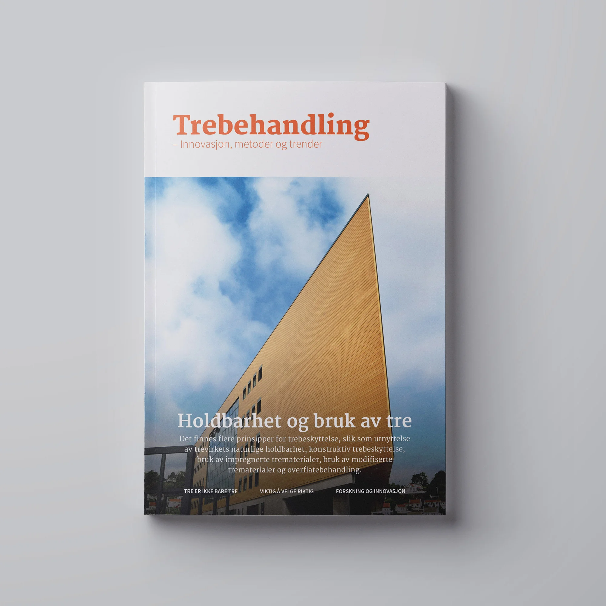 Trebehandling