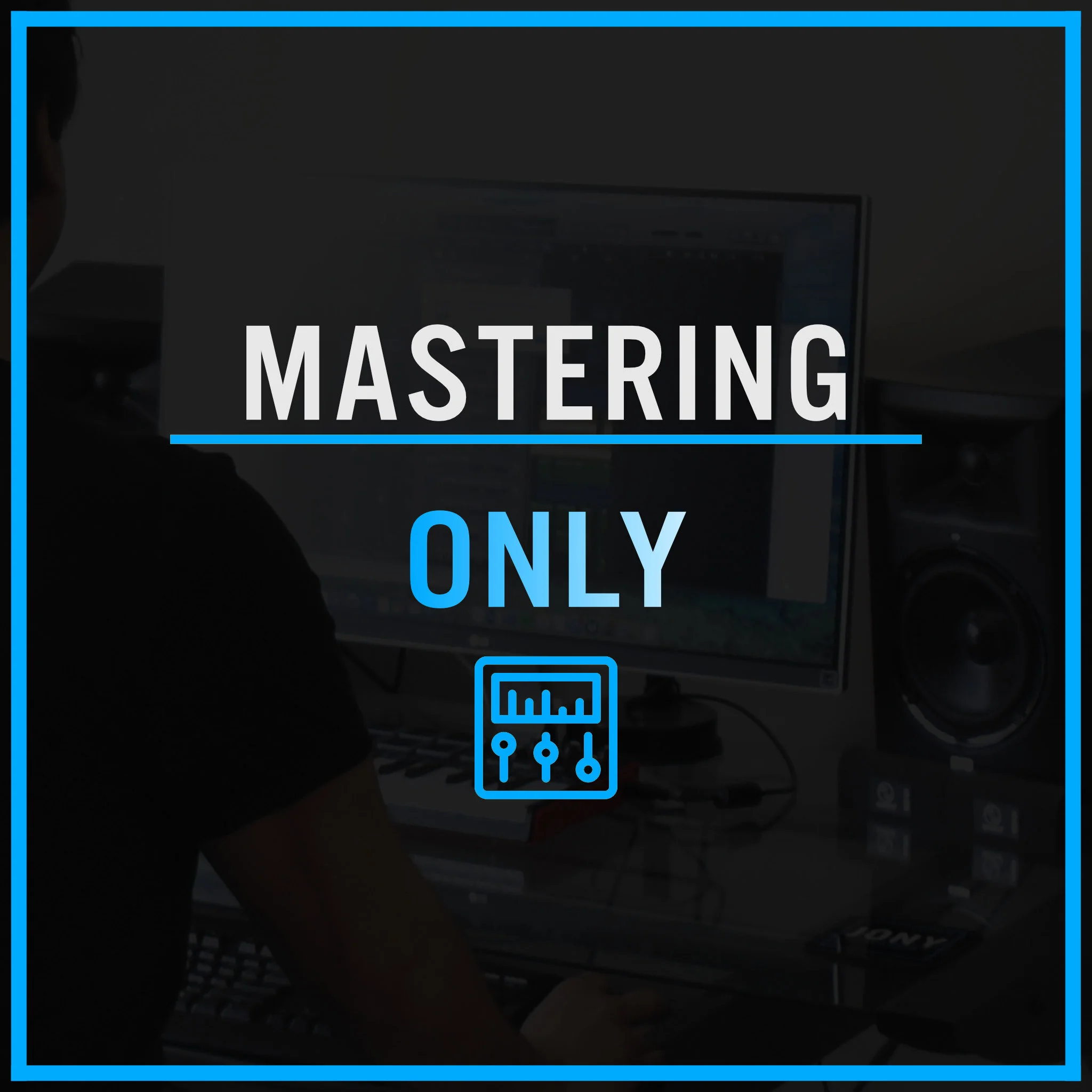 Mastering Only.jpg
