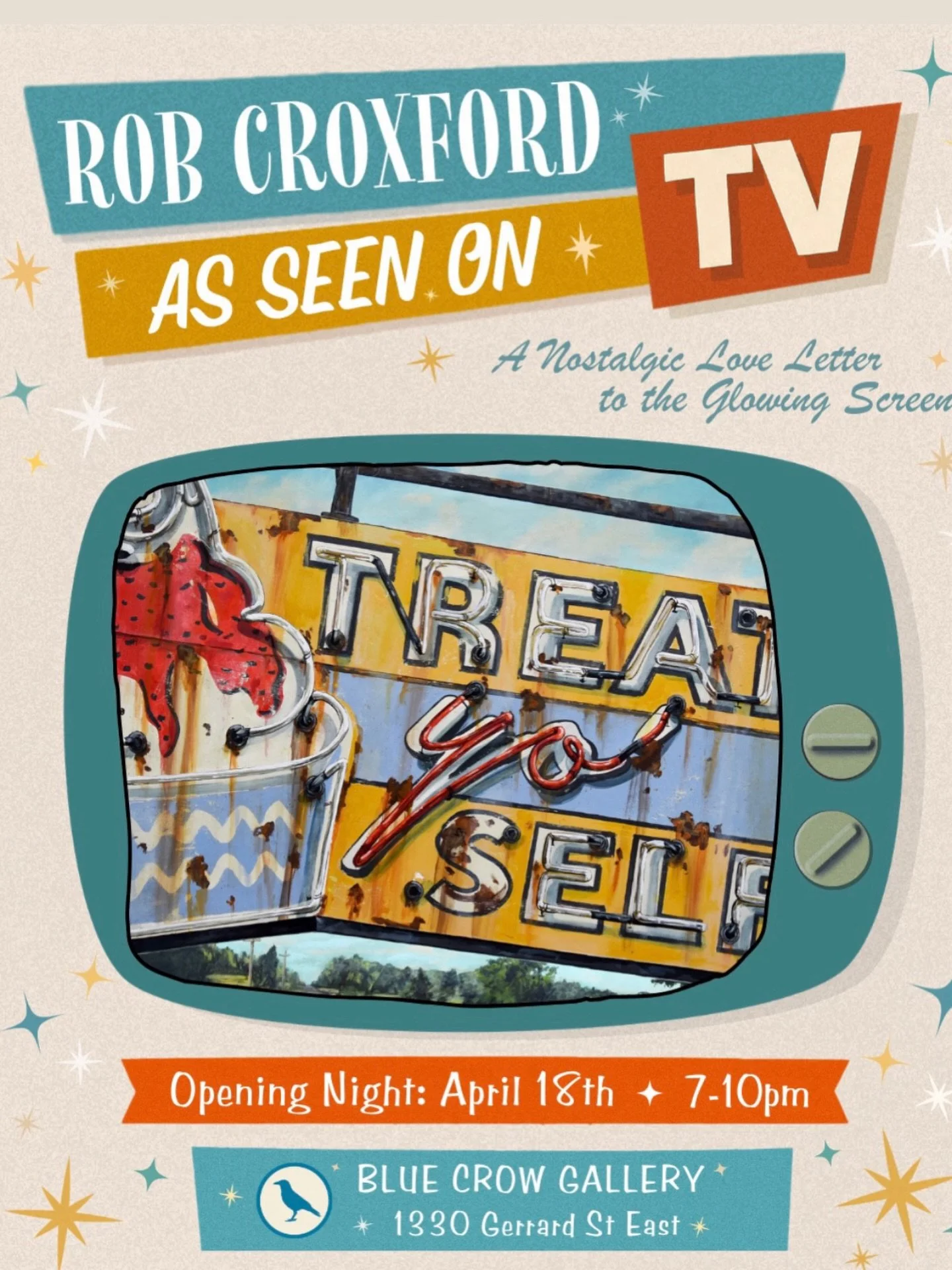 Join Us! April 18th 7-10pm for Rob Croxford&rsquo;s solo show &ldquo;As Seen On TV&rdquo; @bluecrowgallery . 
Be sure to join our mailing list to be give the early access code to shop the show- see link in our bio.
You won&rsquo;t want to miss this s