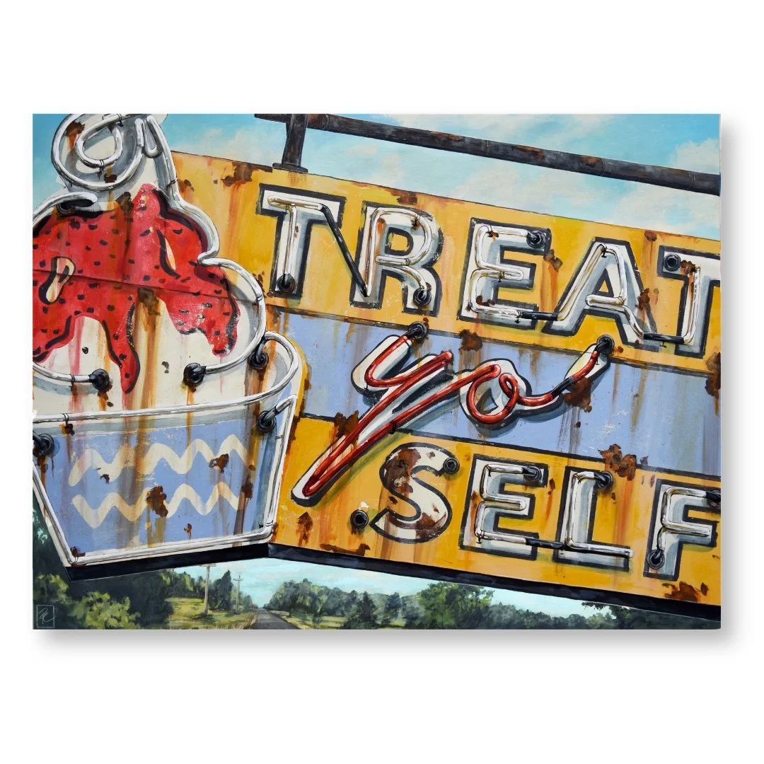 Rob Croxford - "Treat Yo Self" - 30x40"