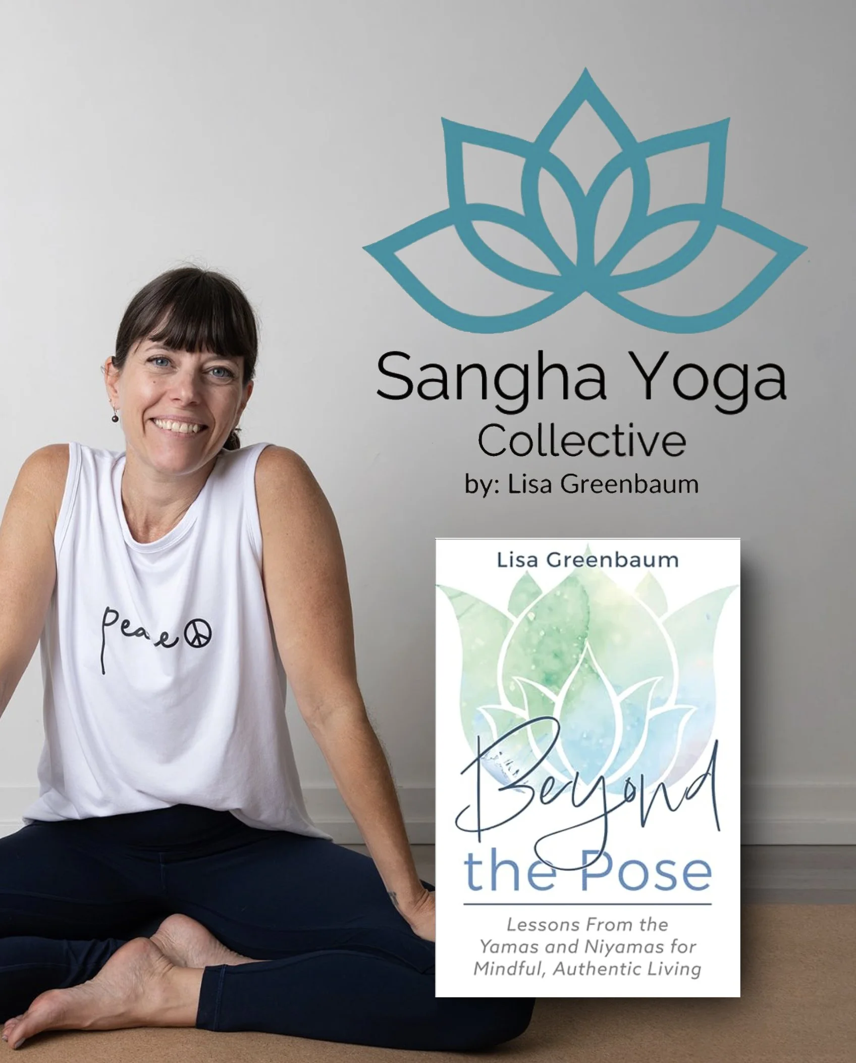 Beyond the Pose: A Book Release Event by Lisa Greenbaum
