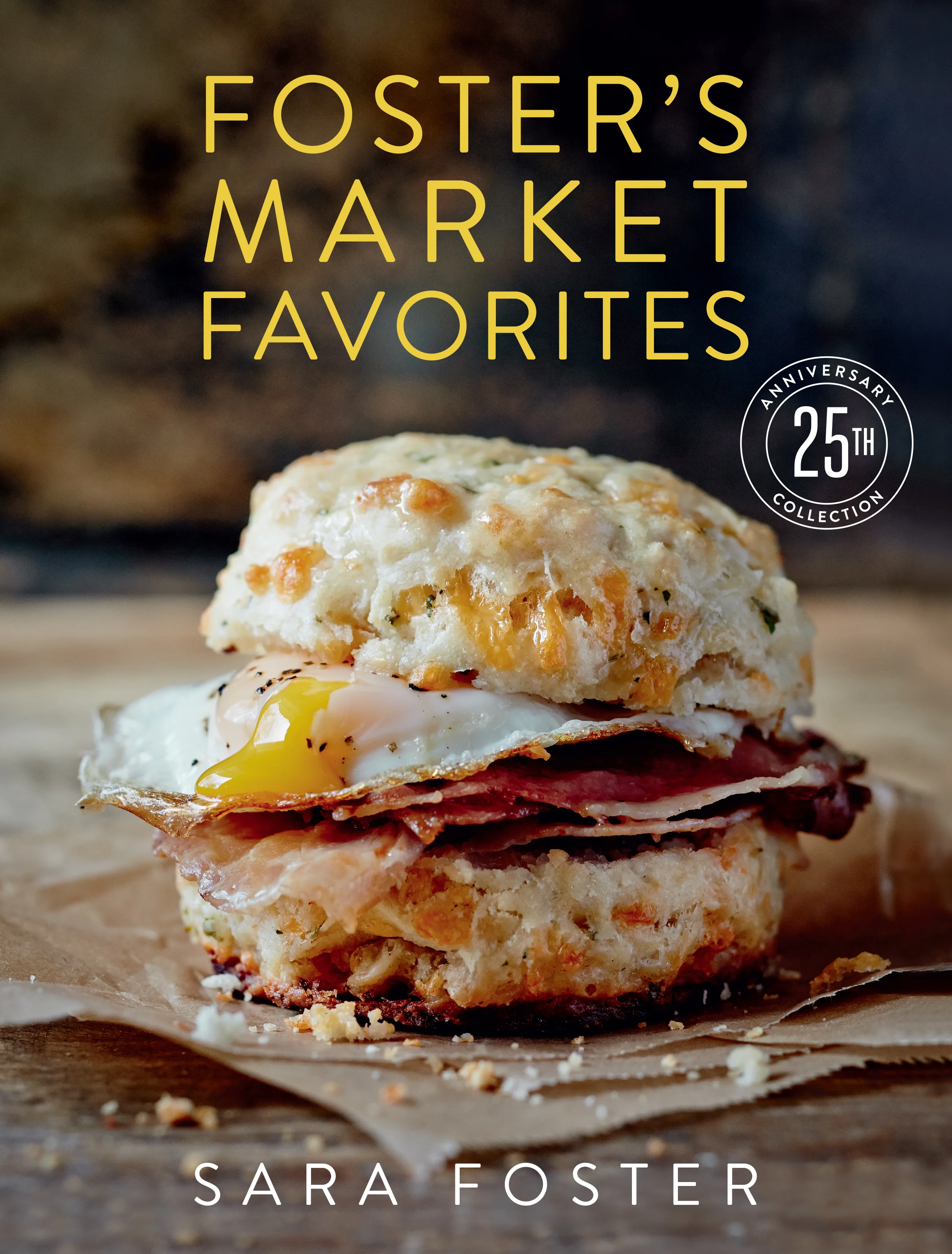 Foster's Market Favorites | Sara Foster