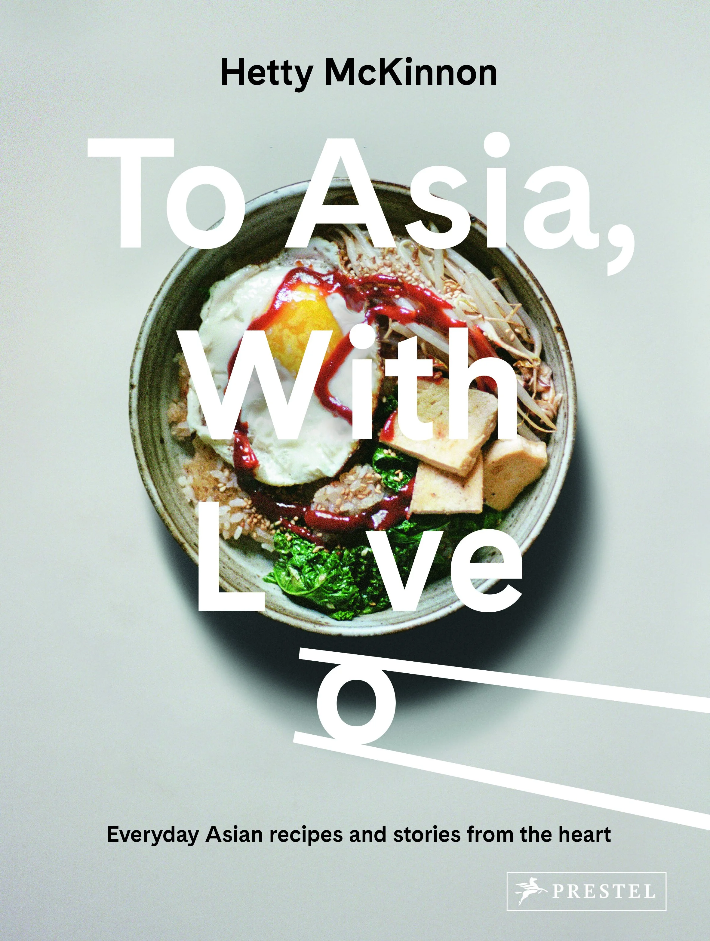 To Asia, With Love | Hetty McKinnon