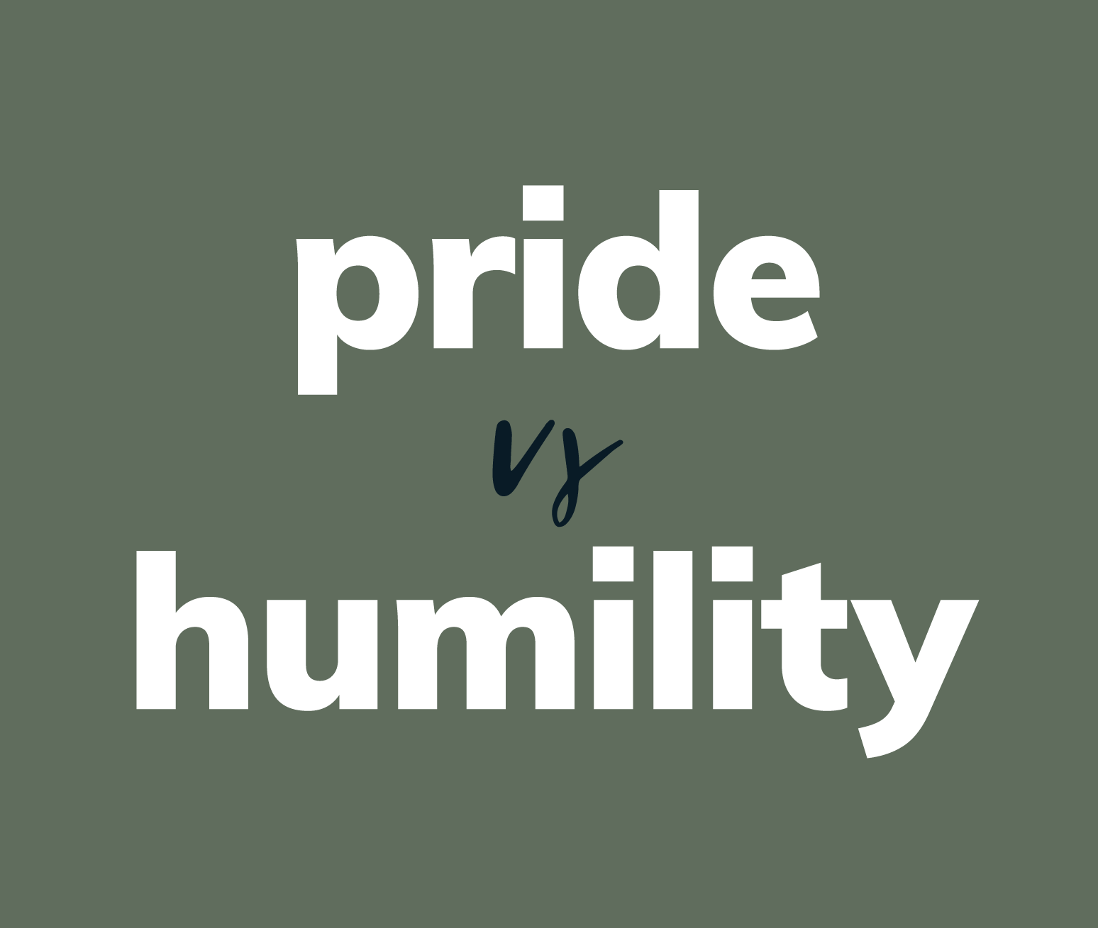 Seminar: Pride and Humility